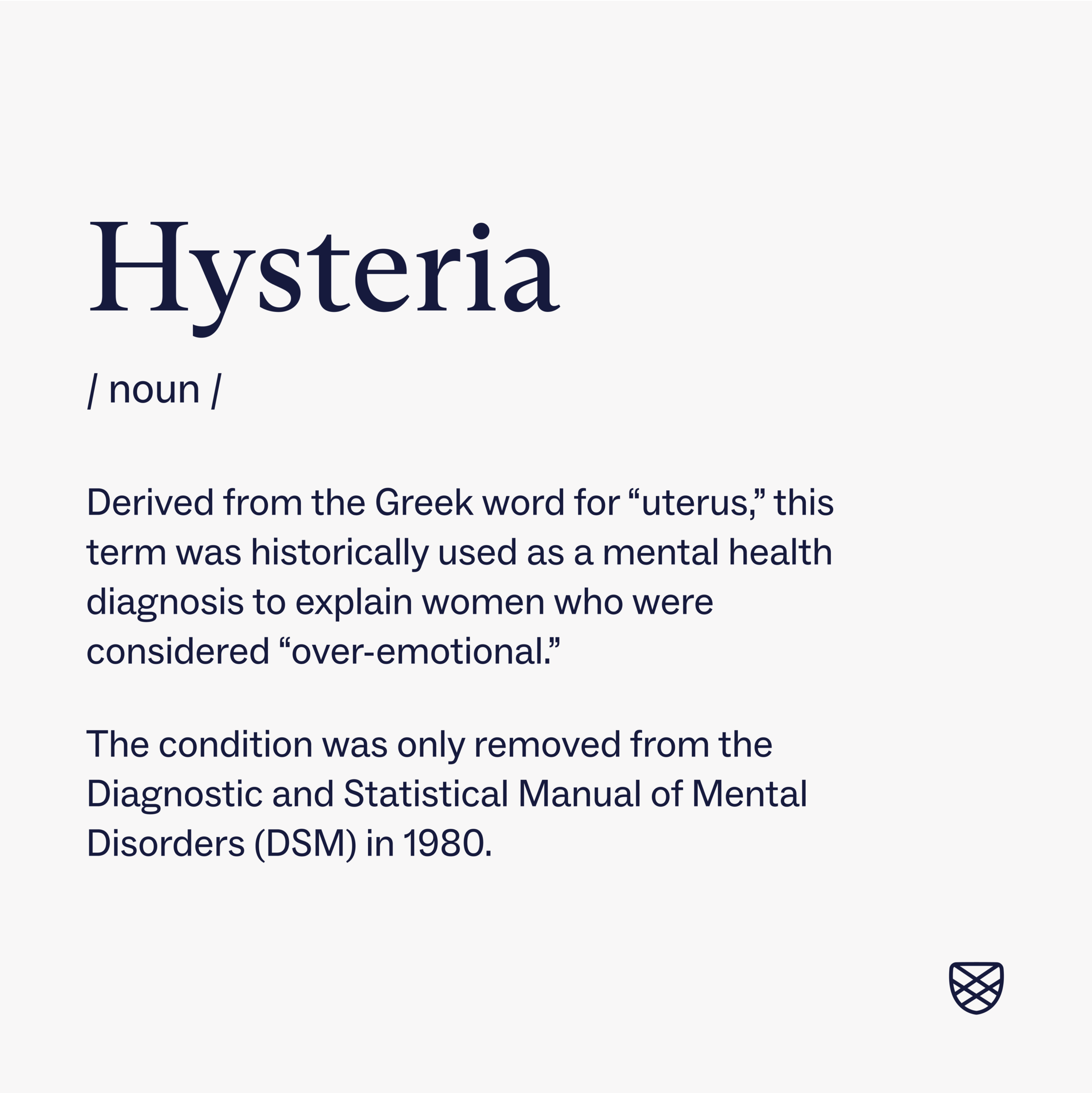 Definition graphic of hysteria noting this phrase was used to describe women who are over-emotional