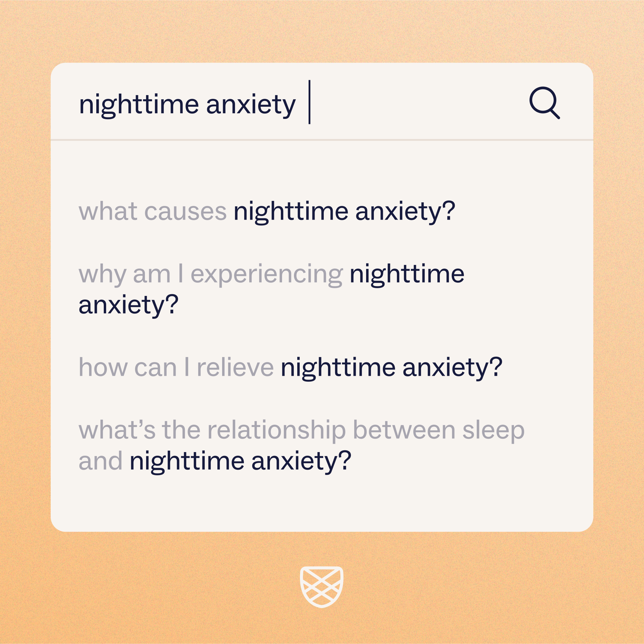 A simulated search graphic with common questions about night time anxiety