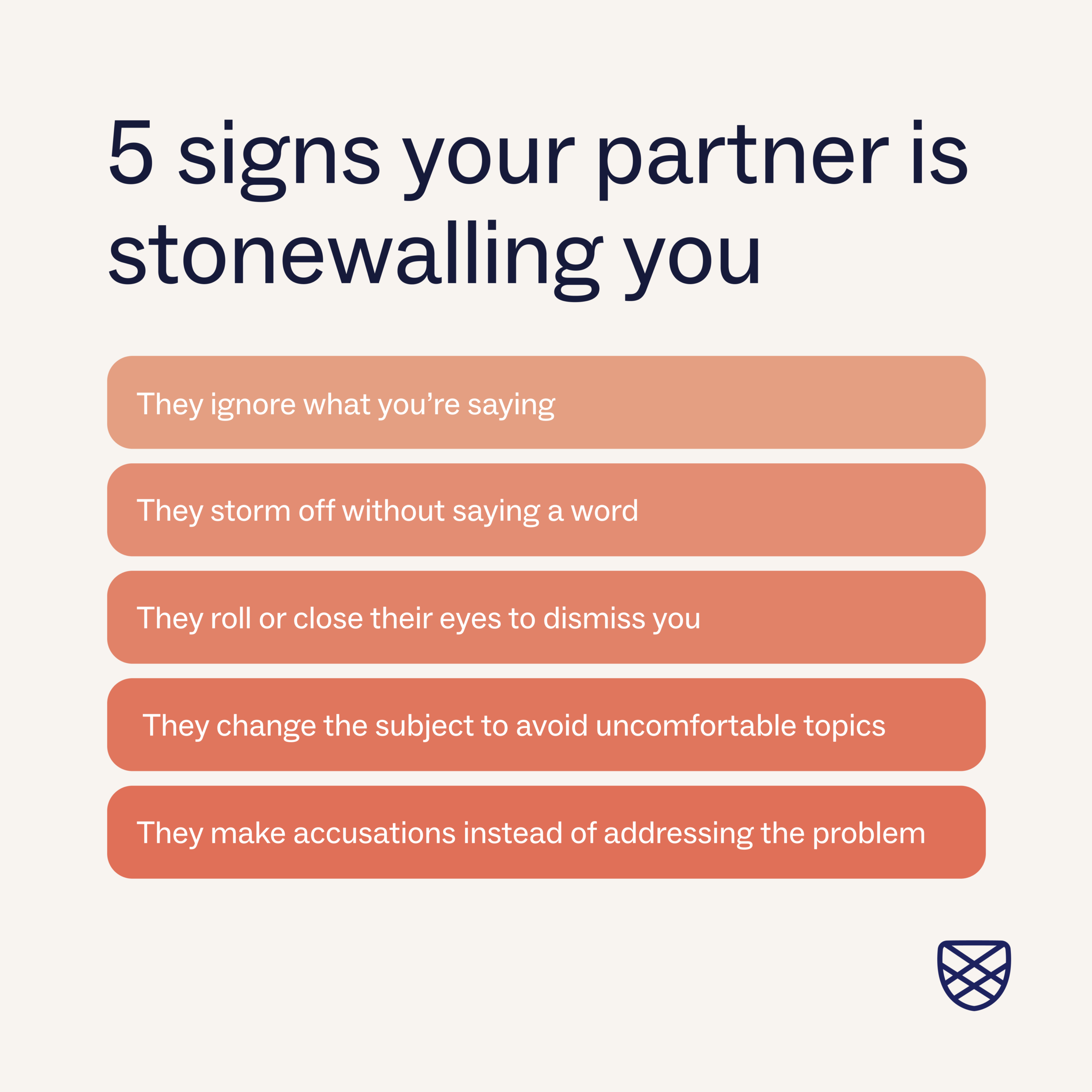 List of examples that your partner may be stonewalling you including ignoring what you're saying and more
