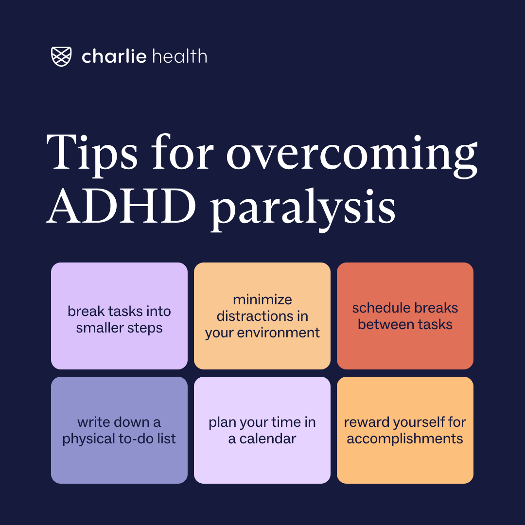 A graphic with 6 Tips For Overcoming ADHD Paralysis including breaking tasks into smaller steps