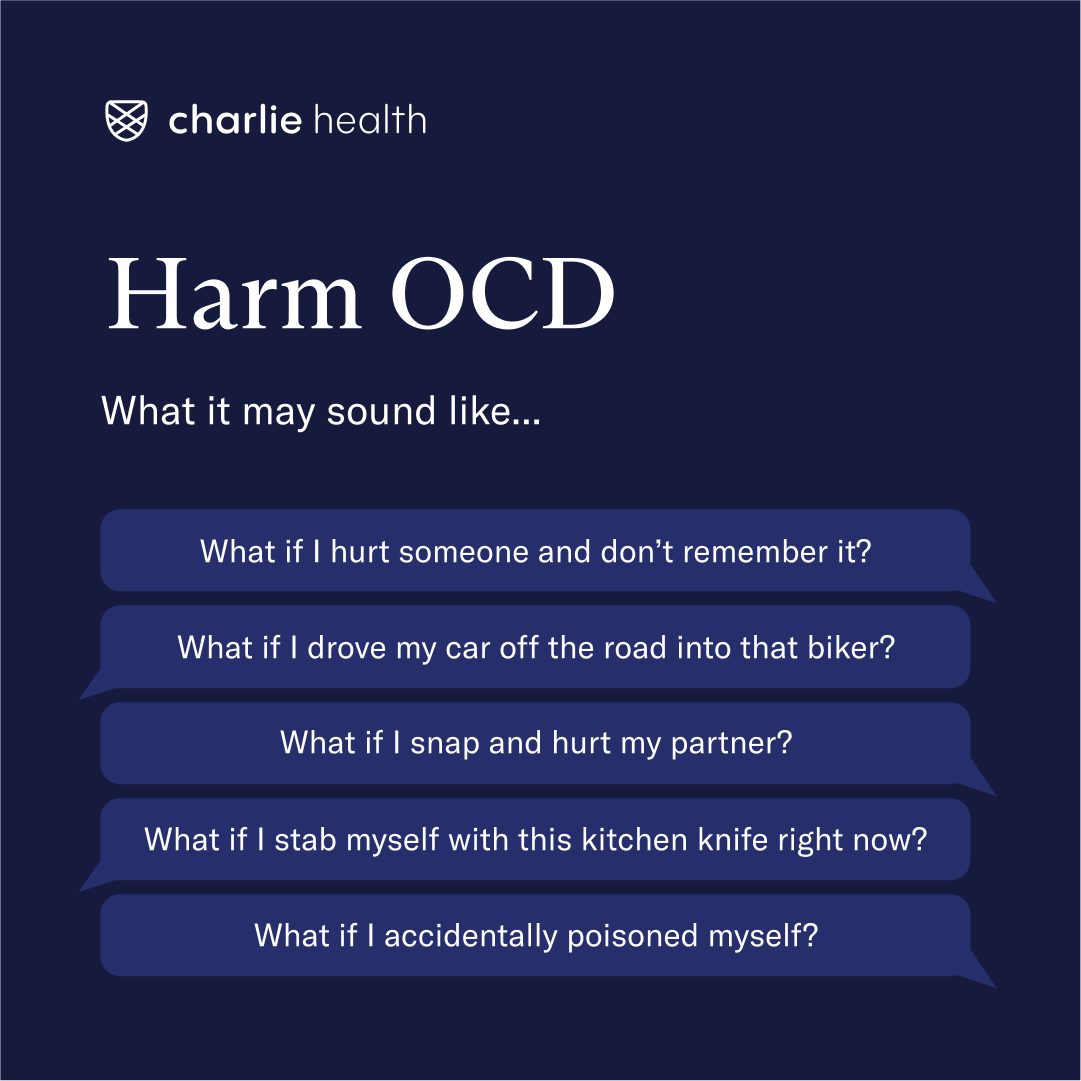 A list with examples of what harm OCD may sound like including not remembering hurting someone and more